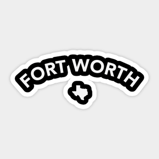 Forth Worth TX Sticker